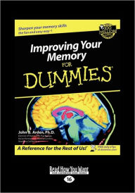 Improving Your Memory For Dummies (Large Print 16pt)