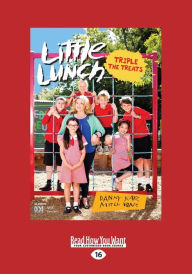 Title: Tripple the Treats: Little Lunch series (16pt Large Print), Author: Danny Katz