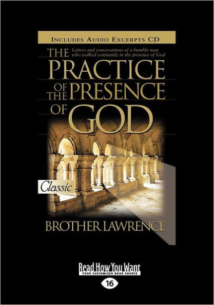 The Practice of the Presence of God (Easyread Large Edition)