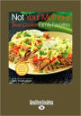 Not Your Mother's Slow Cooker Family Favorites (Easyread Large Edition)