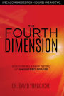 The Fourth Dimension: Special Combined Edition - Volumes One and Two