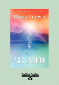 A New Light on Ascension (Large Print 16pt)