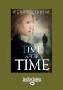 Time After Time (Large Print 16pt)