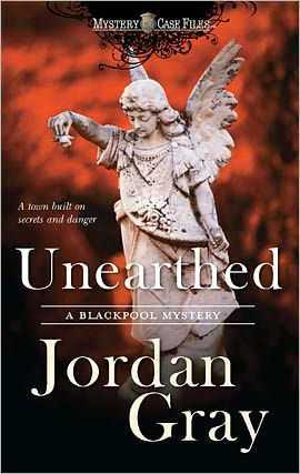 Unearthed (Blackpool Mystery Series #4)
