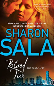 Title: Blood Ties, Author: Sharon Sala