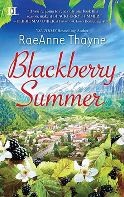 blackberry-summer-hope-s-crossing-series-1-by-raeanne-thayne-nook