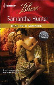 Title: Mine Until Morning, Author: Samantha Hunter