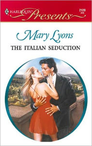 Title: The Italian Seduction, Author: Mary Lyons
