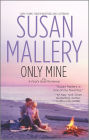 Only Mine (Fool's Gold Series #4)