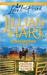 Title: Wyoming Sweethearts, Author: Jillian Hart