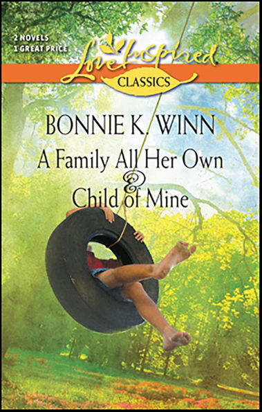 A Family All Her Own/Child of Mine