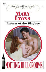 Title: Reform of the Playboy, Author: Mary Lyons