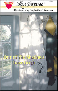 Title: Out of the Shadows, Author: Loree Lough