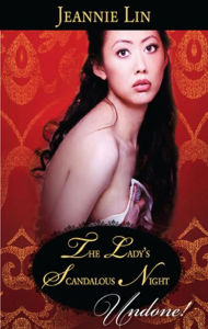 Title: The Lady's Scandalous Night, Author: Jeannie Lin