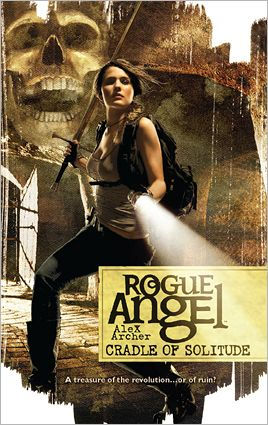 Cradle Of Solitude Rogue Angel Series 33 By Alex Archer Nook Book Ebook Barnes Noble