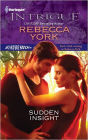 Sudden Insight (Harlequin Intrigue Series #1327)