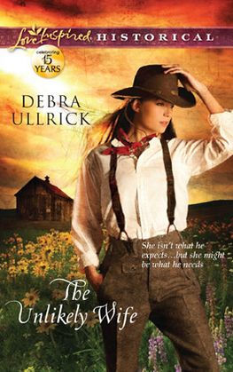 The Unlikely Wife (Love Inspired Historical Series)