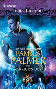 Title: A Warrior's Desire (Harlequin Nocturne Series #130), Author: Pamela Palmer
