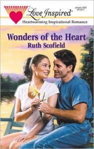 Title: WONDERS OF THE HEART, Author: Ruth Scofield