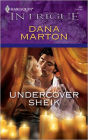 Undercover Sheik (Harlequin Intrigue Series #962)