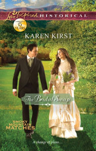 Title: The Bridal Swap (Love Inspired Historical Series), Author: Karen Kirst