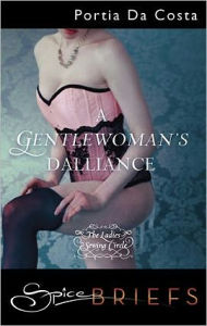 Title: A Gentlewoman's Dalliance, Author: Portia Da Costa