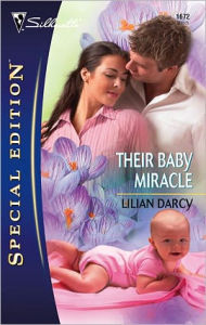 Title: Their Baby Miracle, Author: Lilian Darcy