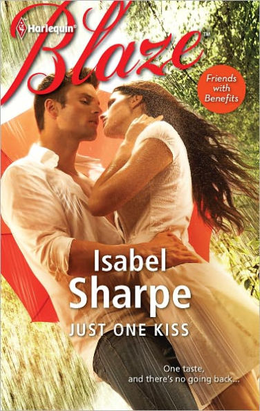 Just One Kiss (Harlequin Blaze Series #676)