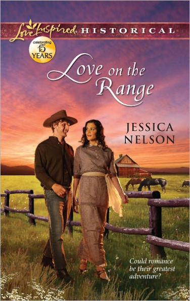 Love on the Range (Love Inspired Historical Series)