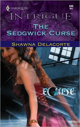 The Sedgwick Curse (Harlequin Intrigue Series #846)