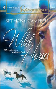 Title: Wild Horses, Author: Bethany Campbell