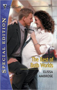 Title: The Best of Both Worlds, Author: Elissa Ambrose