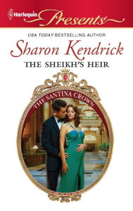 Title: The Sheikh's Heir, Author: Sharon Kendrick