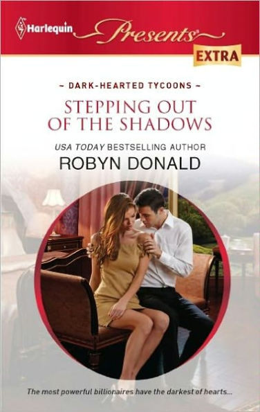 Stepping out of the Shadows (Harlequin Presents Extra Series #202)