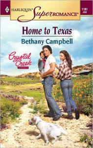 Title: Home to Texas, Author: Bethany Campbell