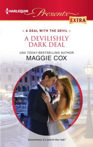 Title: A Devilishly Dark Deal, Author: Maggie Cox