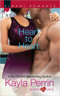 Heart to Heart (Harlequin Kimani Romance Series #289)