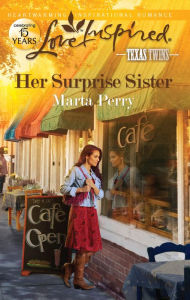Title: Her Surprise Sister, Author: Marta Perry