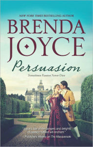 Title: Persuasion, Author: Brenda Joyce