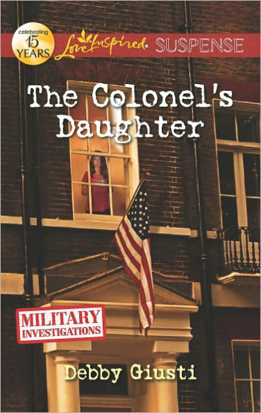 The Colonel's Daughter (Love Inspired Suspense Series)