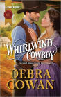 Whirlwind Cowboy (Harlequin Historical Series #1103)