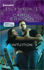Intuition (Harlequin Intrigue Series #1373)