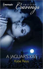 A Jaguar's Kiss (Harlequin Nocturne Cravings Series)