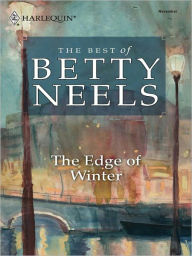Title: The Edge of Winter, Author: Betty Neels