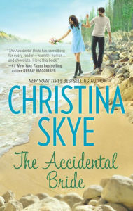 Title: The Accidental Bride, Author: Christina Skye