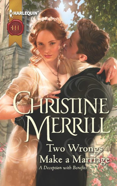 Two Wrongs Make a Marriage: A Regency Historical Romance