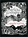 Alison's Wonderland: Fractured Fables, Manhandled Myths, and Retold Risque Rhymes