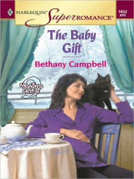 Title: THE BABY GIFT, Author: Bethany Campbell