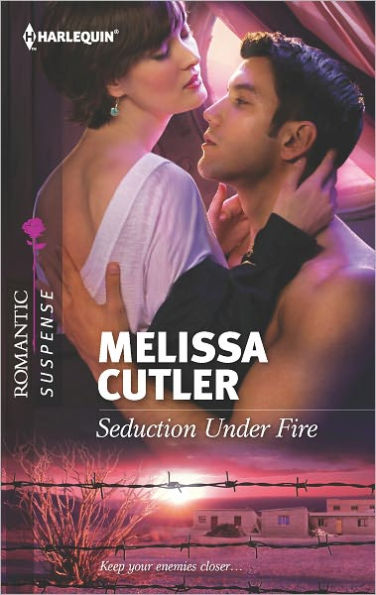 Seduction Under Fire (Harlequin Romantic Suspense Series #1730)