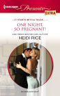 One Night, So Pregnant! (Harlequin Presents Extra Series #227)